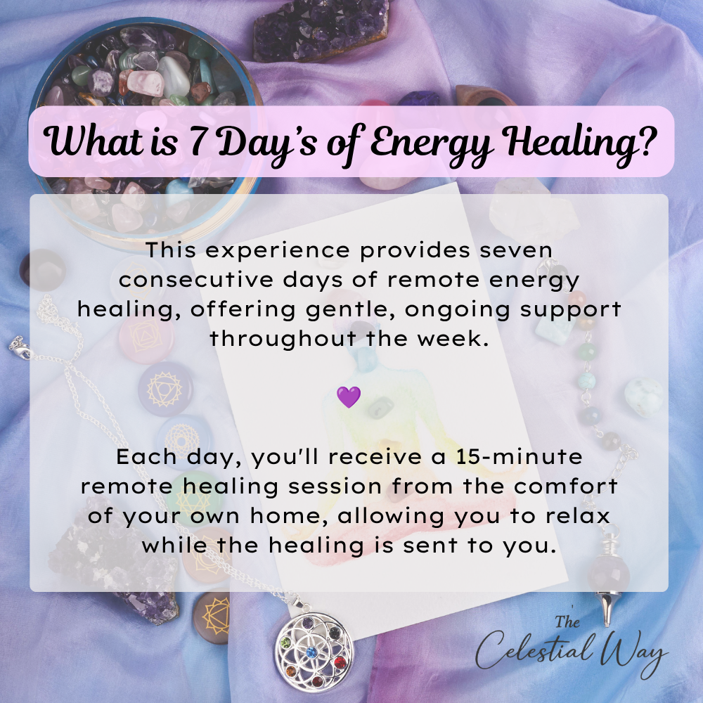 7 Day Energy Healing | Remote Reiki & Rahanni Celestial Healing